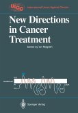 New Directions in Cancer Treatment (eBook, PDF)