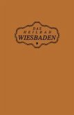 Das Heilbad Wiesbaden (eBook, PDF)