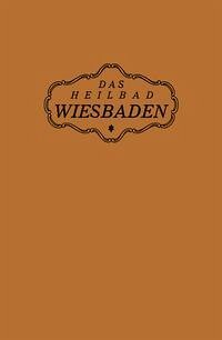 Cover Das Heilbad Wiesbaden (eBook, PDF)
