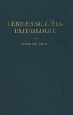 Die Permeabilitätspathologie (eBook, PDF)