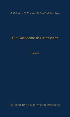 Die Gasödeme des Menschen (eBook, PDF) - Zeissler, J.; Krauspe, C.; Rassfeld-Sternberg, L.