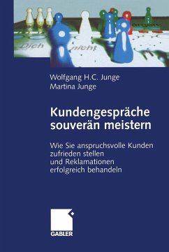 Kundengespräche souverän meistern (eBook, PDF) - Junge, Wolfgang H. C.; Junge, Martina