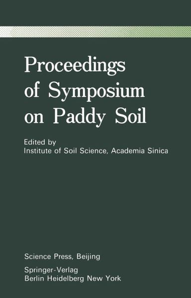 Proceedings of Symposium on Paddy Soils (eBook, PDF) Proceedings of Symposium on Paddy Soils (eBook, PDF)