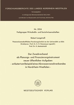 Der Zweckverband als Planungs- und Finanzierungsinstrument neuer öffentlicher Aufgaben (eBook, PDF) - Lungstrass, Robert
