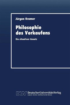Philosophie des Verkaufens (eBook, PDF) - Kramer, Jürgen