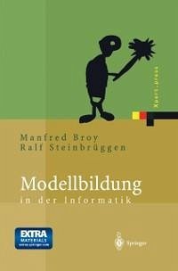 Modellbildung in der Informatik (eBook, PDF) - Broy, Manfred; Steinbrüggen, Ralf