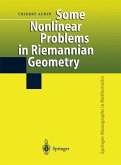 Some Nonlinear Problems in Riemannian Geometry (eBook, PDF)