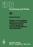 Modelle von Informationssystemen zur kurzfristigen Fertigungssteuerung und ihre Gestaltung nach betriebsspezifischen Gesichtspunkten (eBook, PDF)