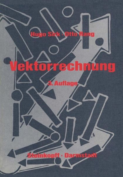 Einführung in die Vektorrechnung (eBook, PDF) Einführung in die Vektorrechnung (eBook, PDF)
