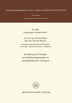 Ermittlung und Analyse von Unfallschwerpunkten im innerbetrieblichen Transport (eBook, PDF) - Skiba, Reinald