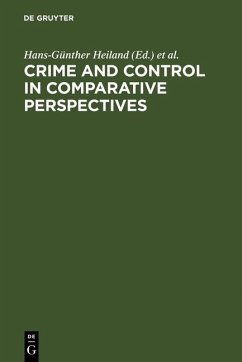 Cover Crime and Control in Comparative Perspectives (eBook, PDF)
