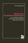 Modernes Projektmanagement (eBook, PDF)