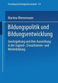 Bildungspolitik und Bildungsentwicklung (eBook, PDF)