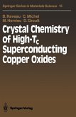 Crystal Chemistry of High-Tc Superconducting Copper Oxides (eBook, PDF)