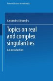Topics on Real and Complex Singularities (eBook, PDF)