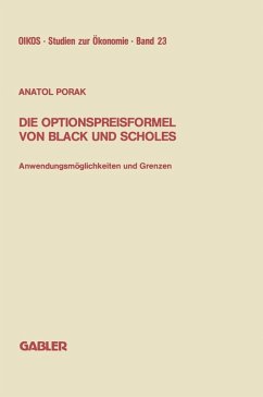 Die Optionspreisformel von Black und Scholes (eBook, PDF) - Porak, Anatol