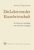 Die Lehre von der Einzelwirtschaft (eBook, PDF)