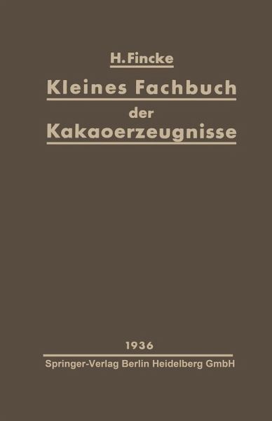 Kleines Fachbuch der Kakaoerzeugnisse (eBook, PDF)