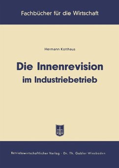 Die Innenrevision im Industriebetrieb (eBook, PDF) - Kotthaus, Hermann
