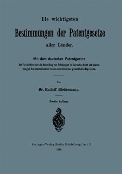 Cover Die wichtigsten Bestimmungen der Patentgesetze aller Länder (eBook, PDF)