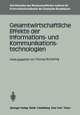 Gesamtwirtschaftliche Effekte der Informations- und Kommunikationstechnologien (eBook, PDF)