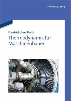 Thermodynamik für Maschinenbauer (eBook, PDF) - Barth, Frank-Michael