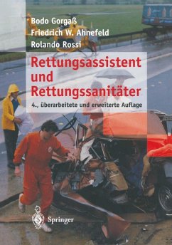Rettungsassistent und Rettungssanitäter (eBook, PDF) - Gorgaß, Bodo; Ahnefeld, Friedrich W.; Rossi, Rolando