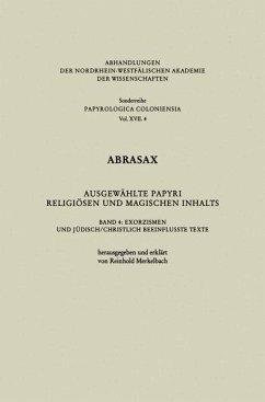Abrasax Ausgewählte Papyri Religiösen und Magischen Inhalts (eBook, PDF) - Merkelbach, Reinhold