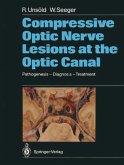 Compressive Optic Nerve Lesions at the Optic Canal (eBook, PDF)