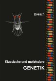 Klassische und molekulare Genetik (eBook, PDF)