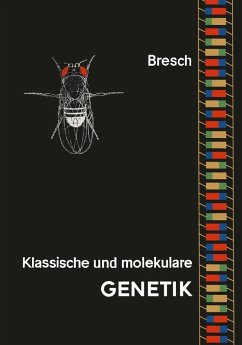 Klassische und molekulare Genetik (eBook, PDF) - Bresch, Carsten