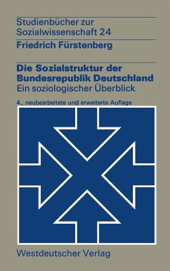 Die Sozialstruktur der Bundesrepublik Deutschland (eBook, PDF) - Fürstenberg, Friedrich
