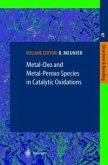 Metal-Oxo and Metal-Peroxo Species in Catalytic Oxidations (eBook, PDF)