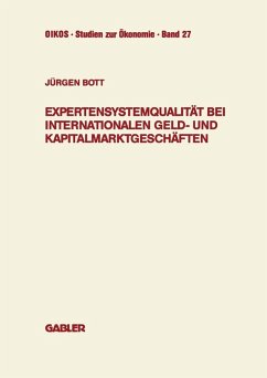 Expertensystemqualität bei internationalen Geld- und Kapitalmarktgeschäften (eBook, PDF) - Bott, Jürgen
