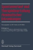 Spontanverlauf und Therapiebeurteilung rheumatischer Erkrankungen (eBook, PDF)