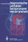 Diagnostische Leitbilder bei koronarer Herzkrankheit (eBook, PDF)