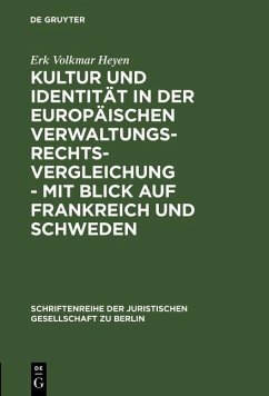 Cover Kultur und Identität in der europäischen Verwaltungsrechtsvergleichung - mit Blick auf Frankreich und Schweden (eBook, PDF)