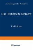 Das 'Webersche Moment' (eBook, PDF)