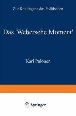 Das 'Webersche Moment' (eBook, PDF) - Palonen, Kari