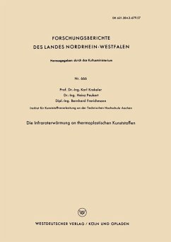 Die Infraroterwärmung an thermoplastischen Kunststoffen (eBook, PDF) - Krekeler, Karl