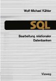 SQL - Bearbeitung relationaler Datenbanken (eBook, PDF)