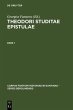Theodori Studitae Epistulae (eBook, PDF) - Bild 1
