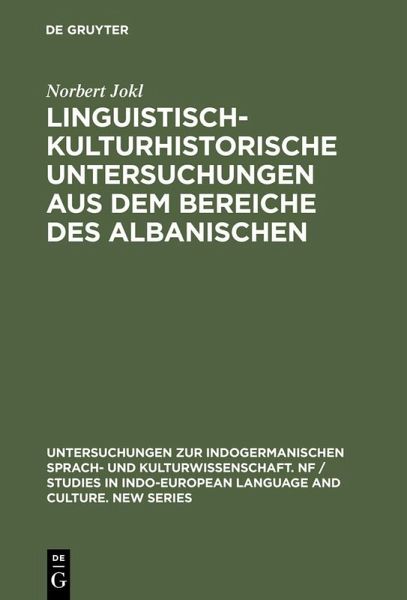 Linguistisch-kulturhistorische Untersuchungen aus dem Bereiche des Albanischen (eBook, PDF)