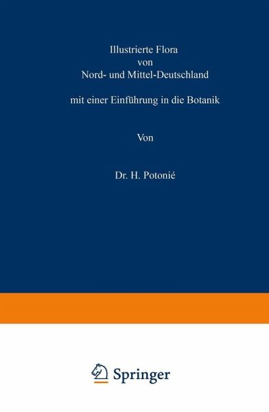 Illustrierte Flora von Nord- und Mittel-Deutschland (eBook, PDF) Illustrierte Flora von Nord- und Mittel-Deutschland (eBook, PDF)