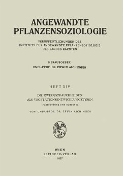 Die Zwergstrauchheiden als Vegetationsentwicklungstypen (eBook, PDF) - Aichinger, Erwin