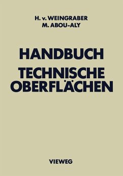 Handbuch Technische Oberflächen (eBook, PDF) - Weingraber, Herbert Von; Abou-Aly, Mohamed