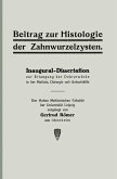 Beitrag zur Histologie der Zahnwurzelzysten (eBook, PDF)