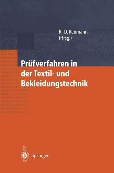 Prüfverfahren in der Textil- und Bekleidungstechnik (eBook, PDF) Prüfverfahren in der Textil- und Bekleidungstechnik (eBook, PDF)