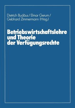 Betriebswirtschaftslehre und Theorie der Verfügungsrechte (eBook, PDF) - Budäus, Dietrich; Braun, Wolfram