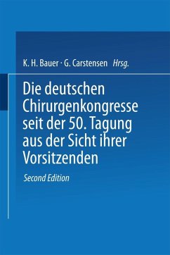 Cover Die deutschen Chirurgenkongresse seit der 50. Tagung aus der Sicht ihrer Vorsitzenden (eBook, PDF)